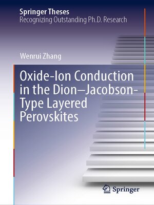 cover image of Oxide-Ion Conduction in the Dion–Jacobson-Type Layered Perovskites